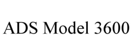 ADS MODEL 3600 trademark
