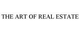 THE ART OF REAL ESTATE trademark