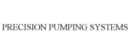 PRECISION PUMPING SYSTEMS trademark