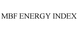 MBF ENERGY INDEX trademark