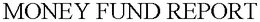 MONEY FUND REPORT trademark