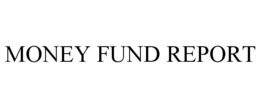 MONEY FUND REPORT trademark