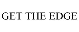 GET THE EDGE trademark
