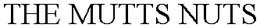 THE MUTTS NUTS trademark