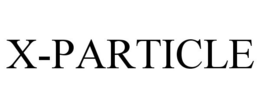 X-PARTICLE trademark