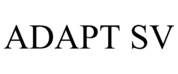 ADAPT SV trademark