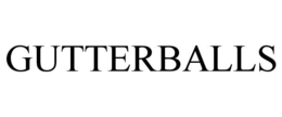 GUTTERBALLS trademark