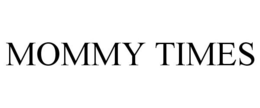 MOMMY TIMES trademark