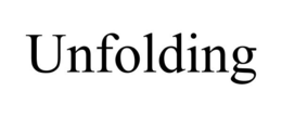 UNFOLDING trademark