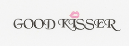 GOOD KISSER trademark