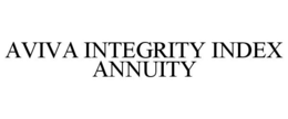 AVIVA INTEGRITY INDEX ANNUITY trademark