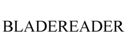 BLADEREADER trademark