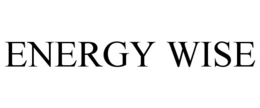 ENERGY WISE trademark
