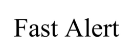 FAST ALERT trademark