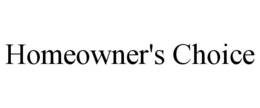HOMEOWNER'S CHOICE trademark