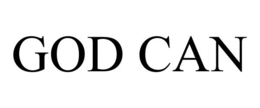 GOD CAN trademark