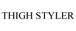 THIGH STYLER trademark