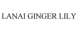 LANAI GINGER LILY trademark