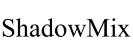 SHADOWMIX trademark