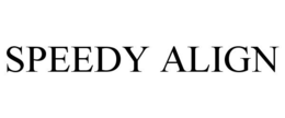 SPEEDY ALIGN trademark