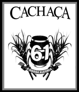 CACHAÇA 61 A NOSSA ALEGRIA trademark