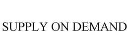 SUPPLY ON DEMAND trademark