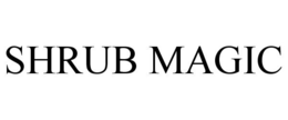 SHRUB MAGIC trademark