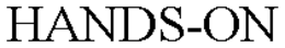 HANDS-ON trademark