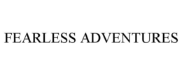 FEARLESS ADVENTURES trademark
