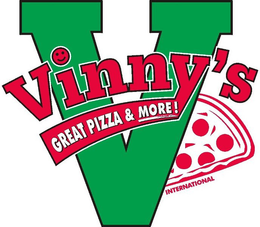 V VINNY'S INTERNATIONAL GREAT PIZZA & MORE! trademark