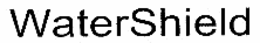 WATERSHIELD trademark