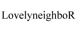 LOVELYNEIGHBOR trademark
