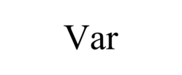 VAR trademark