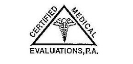 CERTIFIED MEDICAL EVALUATIONS, P.A. trademark