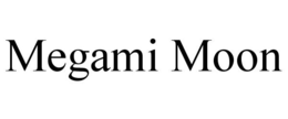 MEGAMI MOON trademark