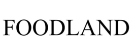 FOODLAND trademark