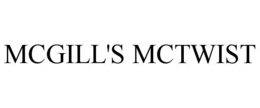 MCGILL'S MCTWIST trademark