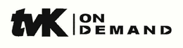 TVK ON DEMAND trademark