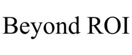 BEYOND ROI trademark