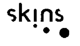 SKINS trademark