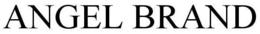 ANGEL BRAND trademark