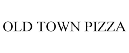 OLD TOWN PIZZA trademark
