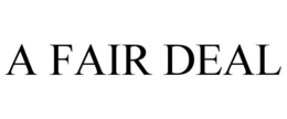 A FAIR DEAL trademark