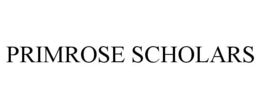 PRIMROSE SCHOLARS trademark