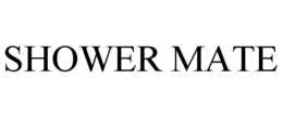 SHOWER MATE trademark
