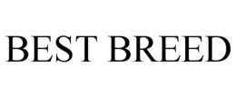 BEST BREED trademark