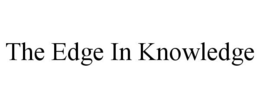 THE EDGE IN KNOWLEDGE trademark