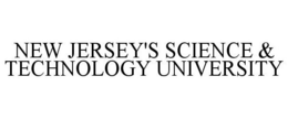 NEW JERSEY'S SCIENCE & TECHNOLOGY UNIVERSITY trademark