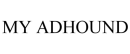 MY ADHOUND trademark