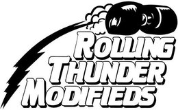 ROLLING THUNDER MODIFIEDS trademark